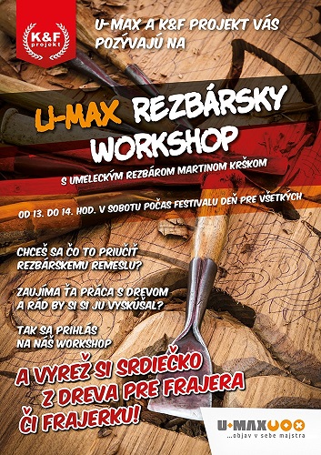 U-MAX rezbársky workshop na festivale DEŇ PRE VŠETKÝCH